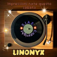 Impressioni nate questo sabato - Single - LinOnyx