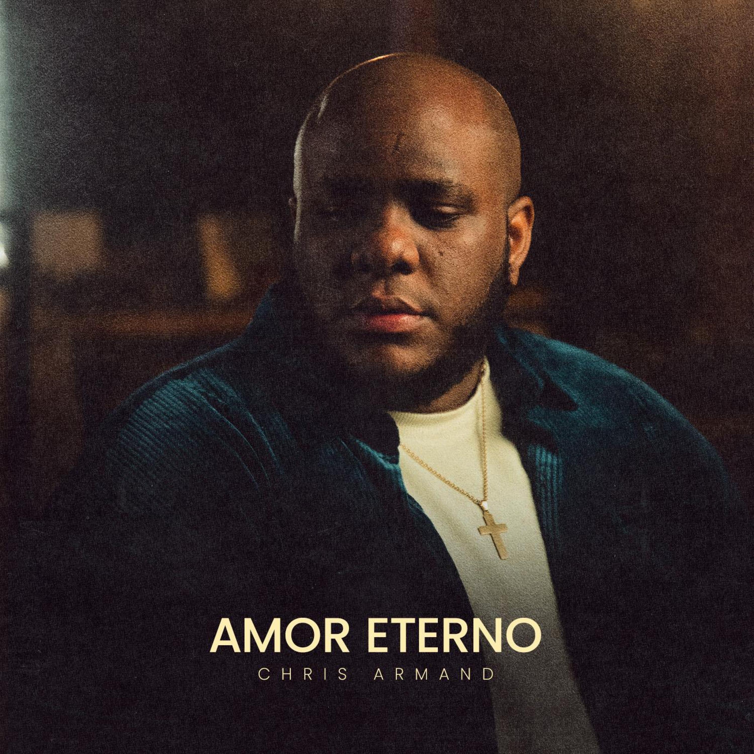 Chris Armand - Amor Eterno - Chris Armand (Video Oficial)