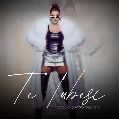 Listen to Te iubesc - Single by Claudia Patrascanu