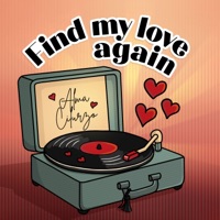 FIND MY LOVE AGAIN