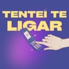 Tentei te Ligar (Edit) - Single