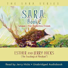 Sara, Book 2: Solomon's Fine Featherless Friends (Unabridged)