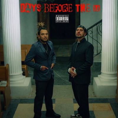 Days Before The M (feat. YBR NAP) - Single