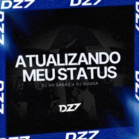 ATUALIZANDO MEUS STATUS (feat. DJ Guuga) - Single - DJ VH SAGAZ