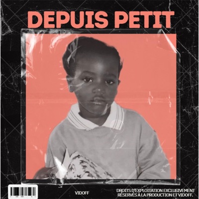 Depuis petit - Single