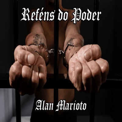 Reféns do Poder - Single