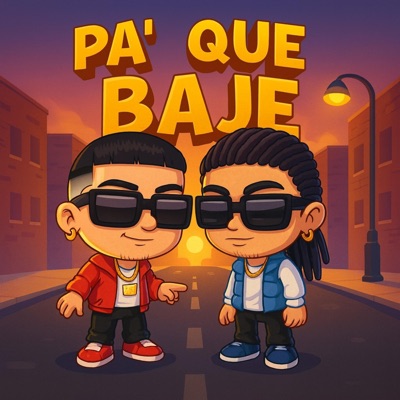 PA' QUE BAJE (feat. Julio Zaza 240) - Single