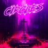 Circles - Single