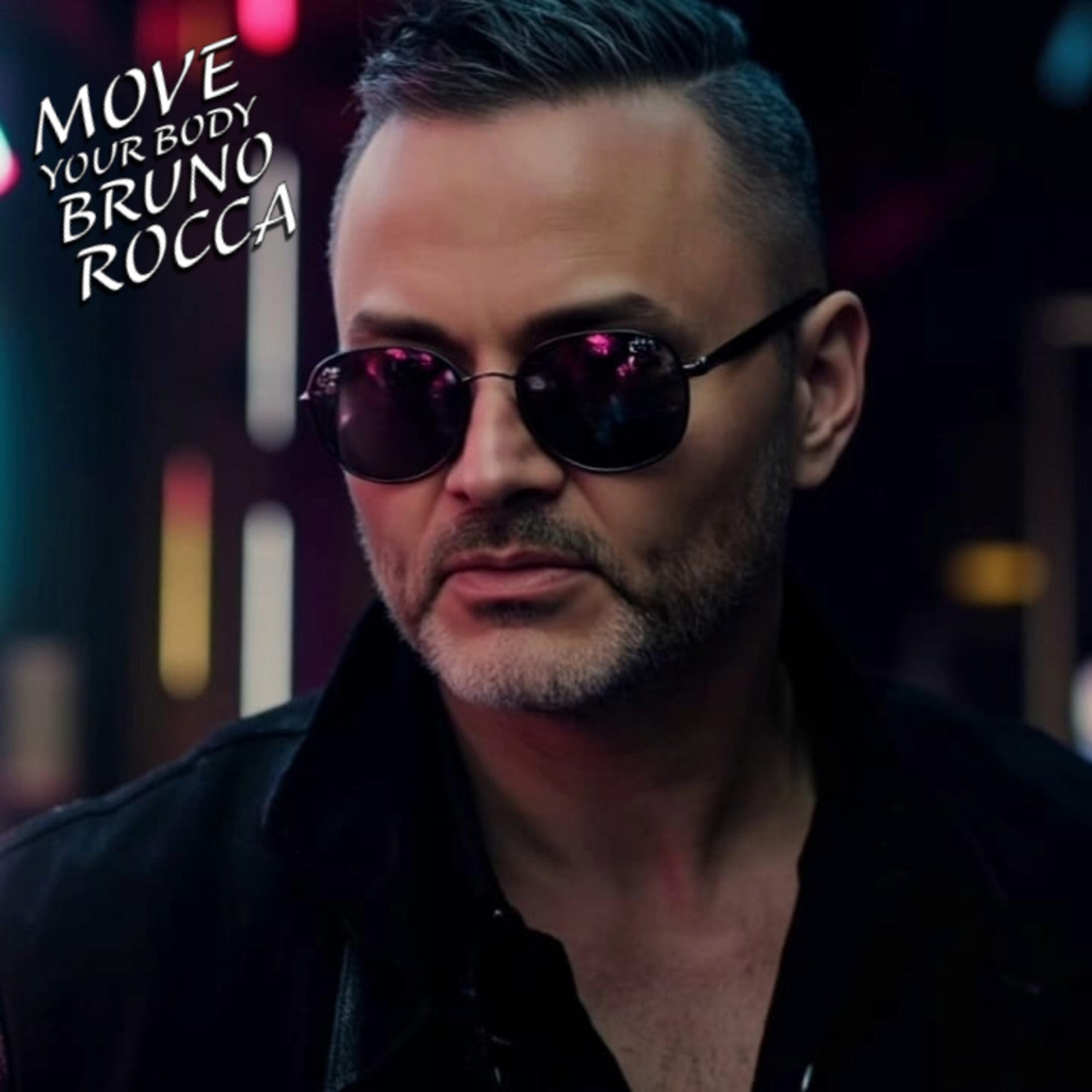 Bruno Rocca - Move Your Body