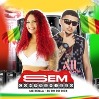 Sem Compromisso - Single - E.C.Illa & DJ DN DO DICK