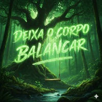 Deixa O Corpo Balançar - Single - DJ MT DE ARACRUZ & Dj Kiko Da Vila