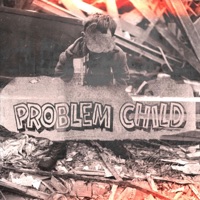 Problem Child - Single - DJ Radiohead, Revenge of the Truence & Dylan Language