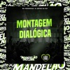 Montagem Dialógica - Single