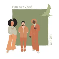 Quem dirá — Filipe Toca,ÀVUÀ