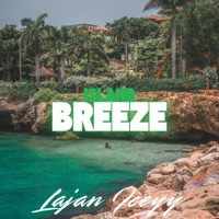 ISLAND BREEZE - Single - lajan iceyy