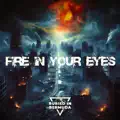 Fire in your Eyes