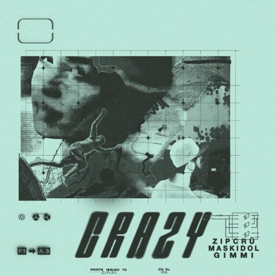 CRAZY (usciamo insieme) (feat. Maskidol & Gimmi) - Single
