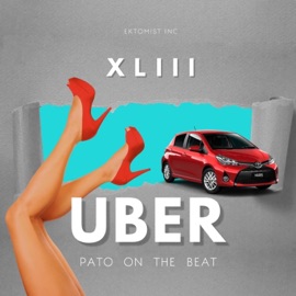 Uber (feat. Illest, Stunna & Saint Oki) XLIII