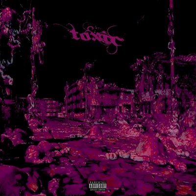 toxic - Single