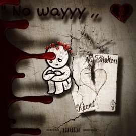 No wayyyy (feat. Lilmarii) LUL_MEER