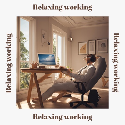 GibahT - Relaxing Working