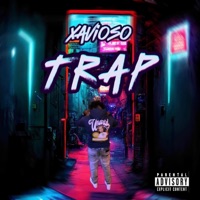 Trap - Single - Xavioso