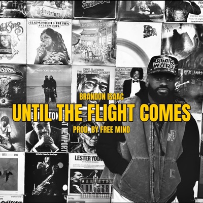 U n t i l T h e F l i g h t C o m e s - Single