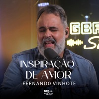 Inspiração de Amor - Single - Fernando Vinhote & GBA Stage