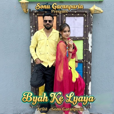 Byah Ke Lyaya - Single