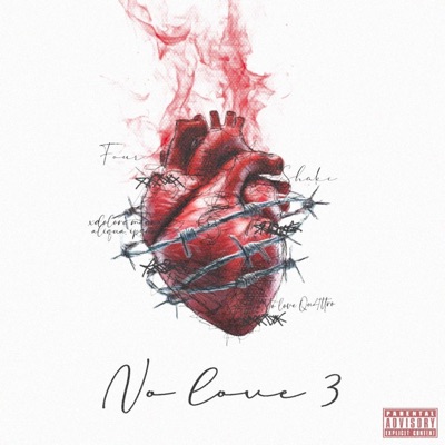 No love 3 (feat. Shake & Four) - Single