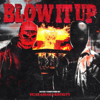 BLOW IT UP - Vieze Asbak & Kruelty