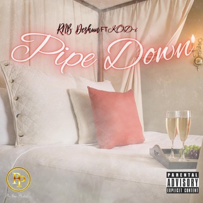 Pipe Down (feat. Kod-i) - Single
