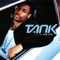 Close (feat. Mowett) - Tank lyrics