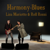 Harmony Blues - Roll Rossi Lisa Mariotto