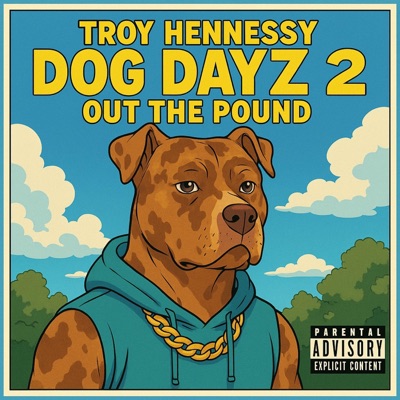 Dog Dayz 2: Out The Pound