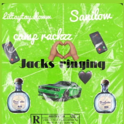 Jacks ringing (feat. Liltaytaylow & Camp Rackzz) - Single