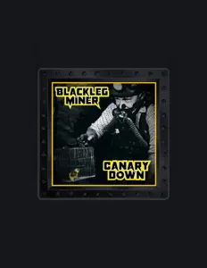 Dengarkan Blackleg Miner, tonton video musik, baca bio, lihat tanggal tur & lainnya!