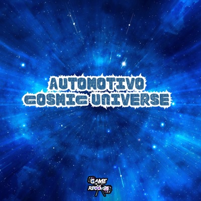 Automotivo Cosmic Universe (Slowed) [feat. Game Records] - Single