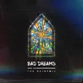 Bad Dreams