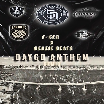 Daygo Anthem (feat. Beazie Beats) - Single