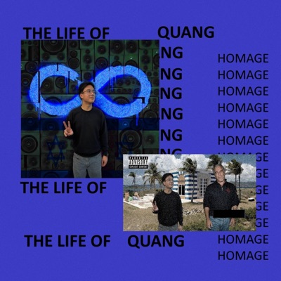 THE LIFE OF QUANG (hosted by Mrdjsay)