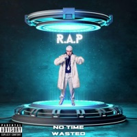 No time wasted - Single - R.A.P.