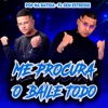 Me Procura o Baile Todo - Single