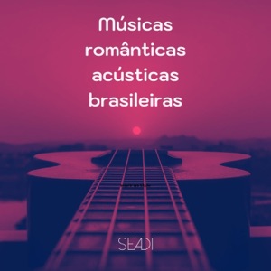 Músicas românticas acústicas brasileiras (Live from studio)