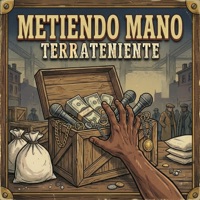 Metiendo Mano - Single - Terrateniente