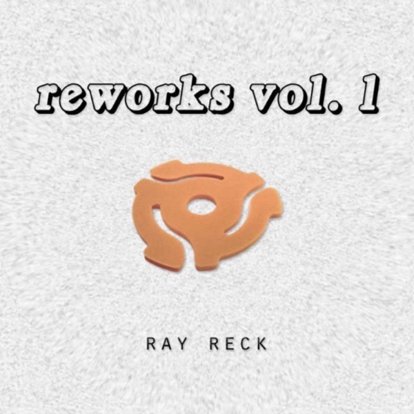 REWORKS VOL​.​1 - Single