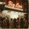 BIG LOVE