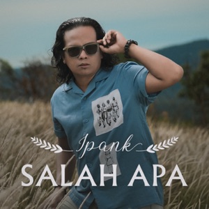 Chord Gitar Salah Apa - Ipank