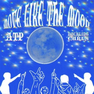 Move Like The Moon (feat. DuckLin Curls) [Special Version] - Single