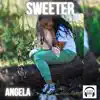 Sweeter